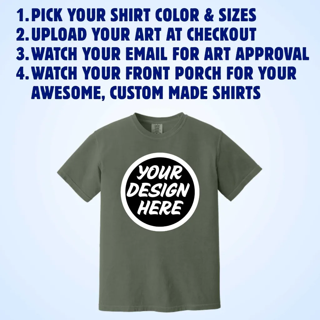 Comfort Colors Custom Shirt 3.webp
